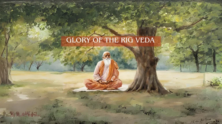 GLORY OF THE RIG VEDA